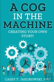 A Cog In The Machine