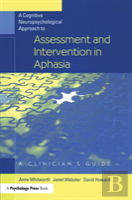 A Cognitive Neuropsychological Approach To Assessment And Intervention In Aphasia