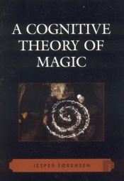 A Cognitive Theory Of Magic