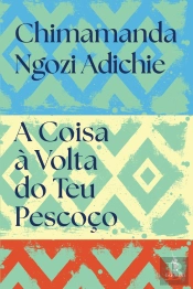 A Coisa à Volta do Teu Pescoço