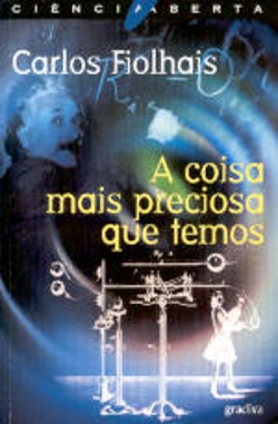 Bertrand.pt - A Coisa Mais Preciosa que Temos