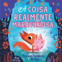 Bertrand.pt - A Coisa Realmente Maravilhosa
