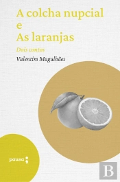 A Colcha Nupcial E As Laranjas