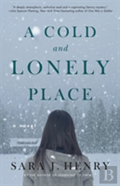 A Cold And Lonely Place