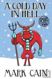 A Cold Day In Hell