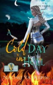 A Cold Day In Hell