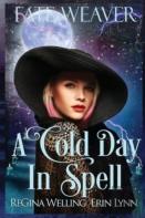 A Cold Day In Spell (Large Print)