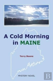 A Cold Morning In Maine