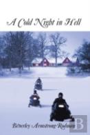 A Cold Night In Hell