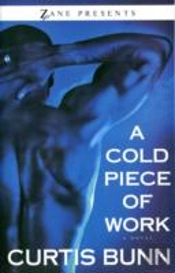 A Cold Piece Of Work