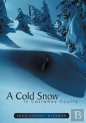A Cold Snow In Castaway County