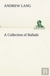 A Collection Of Ballads