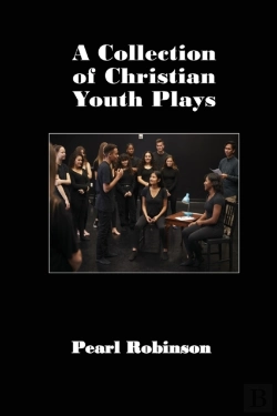 Bertrand.pt - A Collection Of Christian Youth Plays