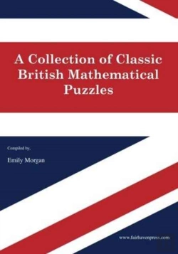 Bertrand.pt - A Collection Of Classic British Mathematical Puzzles
