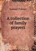 A Collection Of Family Prayers