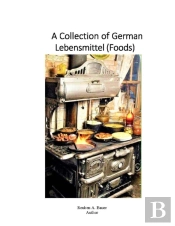 A Collection Of German Lebensmittel  Foo