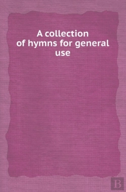 Bertrand.pt - A Collection Of Hymns For General Use