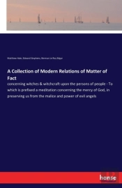 A Collection Of Modern Relations Of Matter Of Fact