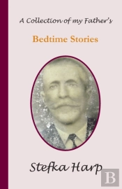 A Collection Of My Father S Bedtime Stor