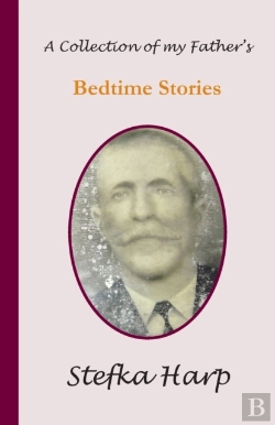 Bertrand.pt - A Collection Of My Father S Bedtime Stor