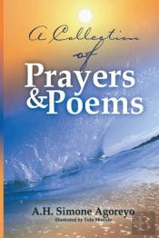 A Collection Of Prayers And Poems