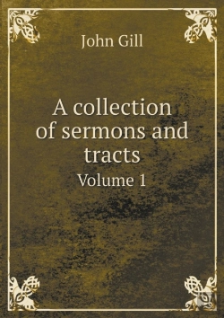 Bertrand.pt - A Collection Of Sermons And Tracts Volume 1
