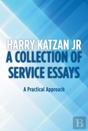 A Collection Of Service Essays