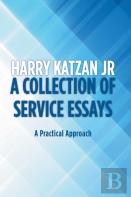 A Collection Of Service Essays