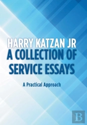 A Collection Of Service Essays