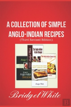 Bertrand.pt - A Collection Of Simple Anglo-Indian Recipes (Third Revised Edition)