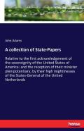 A Collection Of State-Papers