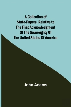 Bertrand.pt - A Collection Of State-Papers, Relative T