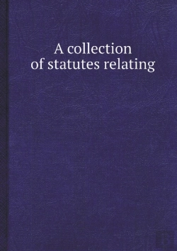 Bertrand.pt - A Collection Of Statutes Relating