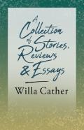 A Collection Of Stories, Reviews And Essays