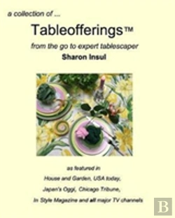 Bertrand.pt - A Collection Of... Tableofferings(Tm)From The Go-To Expert Tablescaper