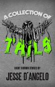 A Collection Of Tails
