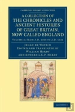 Bertrand.pt - A Collection Of The Chronicles And Ancient Histories Of Great Britain, Now Called England