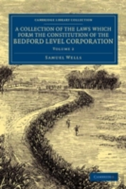 Bertrand.pt - A Collection Of The Laws Which Form The Constitution Of The Bedford Level Corporation