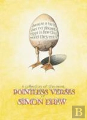 A Collection Of The Most Pointless Verse