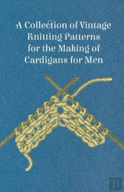 Bertrand.pt - A Collection Of Vintage Knitting Patterns For The Making Of Cardigans For Men