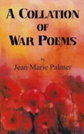 A Collection Of War Poems