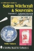 A Collector'S Guide To Salem Witchcraft & Souvenirs