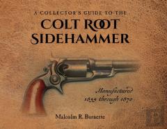 A Collector'S Guide To The Colt Root Sidehammer