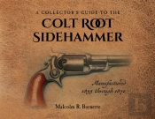 A Collector'S Guide To The Colt Root Sidehammer