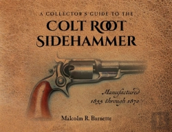 Bertrand.pt - A Collector'S Guide To The Colt Root Sidehammer