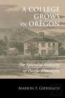 A College Grows In Oregon