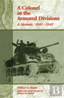 A Colonel In The Armored Divisions