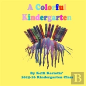 A Colorful Kindergarten