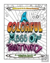 A Colorful Mess Of Positivity: A Colorin