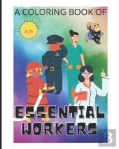 A Coloring Book Of Essential Workers